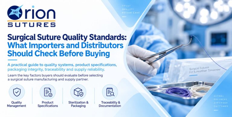 What Distributors Should Check Before Buying Sutures